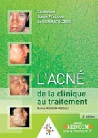 L ACNE 2E ED CLINIQUE AU...