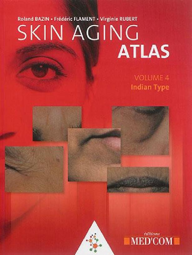 SKIN AGING ATLAS TOME 4