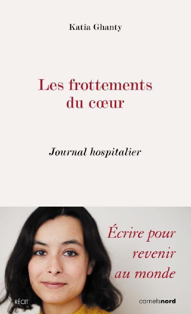 LES FROTTEMENTS DU COEUR - JOURNAL HOSPITALIER