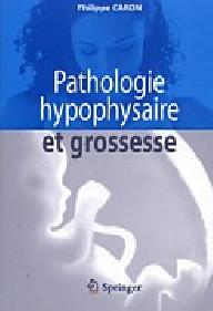PATHOLOGIE HYPOPHYSAIRE ET...