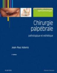 CHIRURGIE PALPEBRALE -...