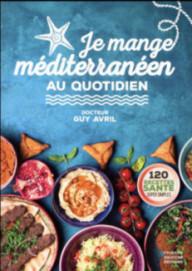 Je mange méditerranéen au...