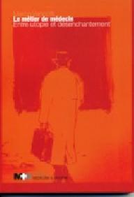 LE METIER DE MEDECIN -...