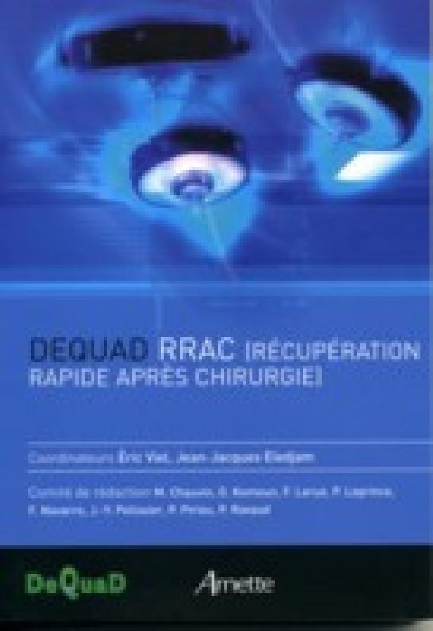 DEQUAD RECUPERATION RAPIDE APRES CHIRURGIE