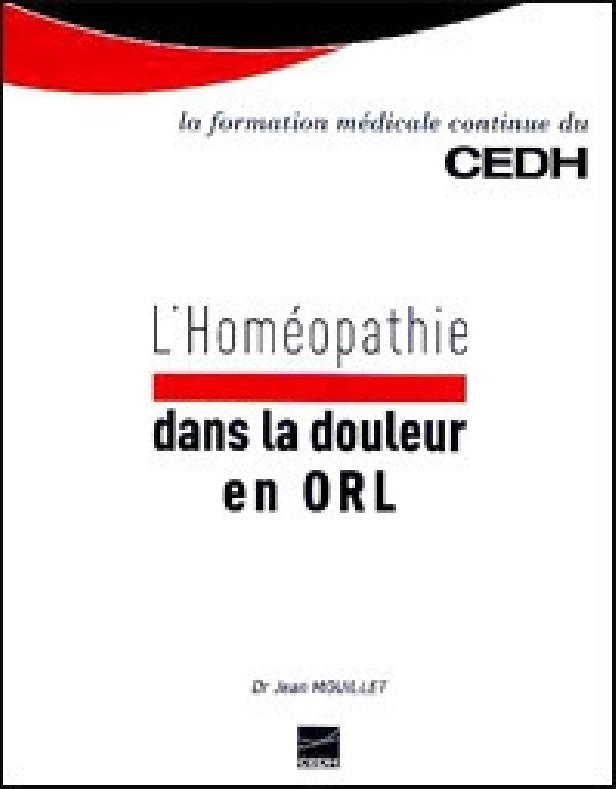 L'HOMEOPATHIE DANS LA DOULEUR EN ORL
