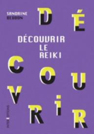 DECOUVRIR LE REIKI