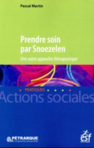 PRENDRE SOIN PAR SNOEZELEN...