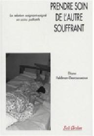 PRENDRE SOIN DE L'AUTRE...