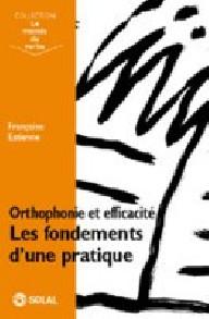 ORTHOPHONIE ET EFFICACITE -...