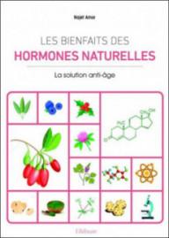 LES BIENFAITS DES HORMONES...