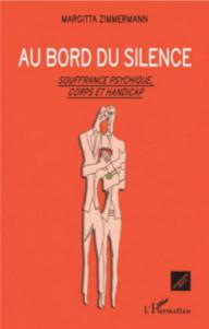 AU BORD DU SILENCE -...