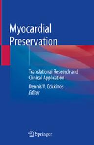 Myocardial preservation