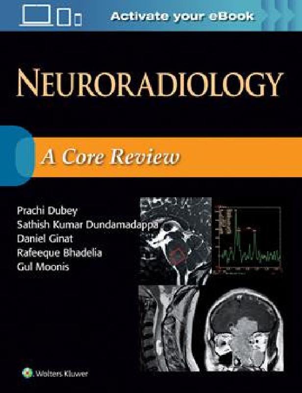 Neuroradiology : a core review
