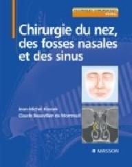 CHIRURGIE DU NEZ, DES...