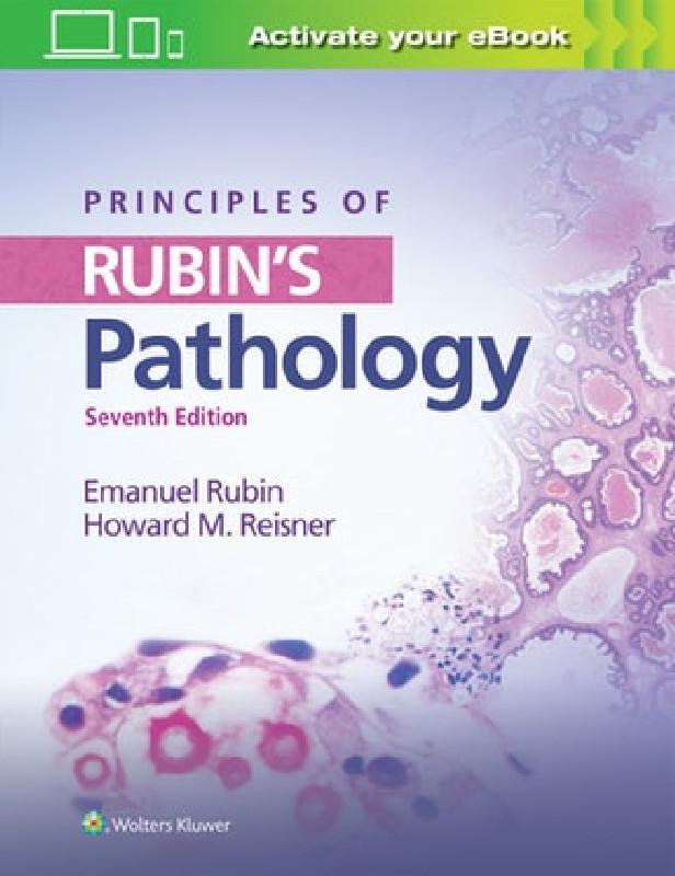 PRINCIPLES OF RUBIN'S PATHOLOGY 7TH ED