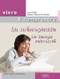 LA MENOPAUSE. LE TEMPS...