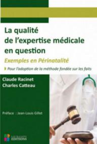LA QUALITE DE L EXPERTISE...