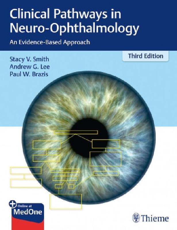 CLINICAL PATHWAYS IN NEURO-OPHTHALMOLOGY