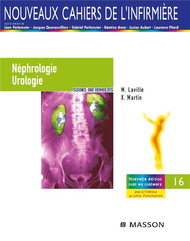NEPHROLOGIE / UROLOGIE - SOINS INFIRMIERS
