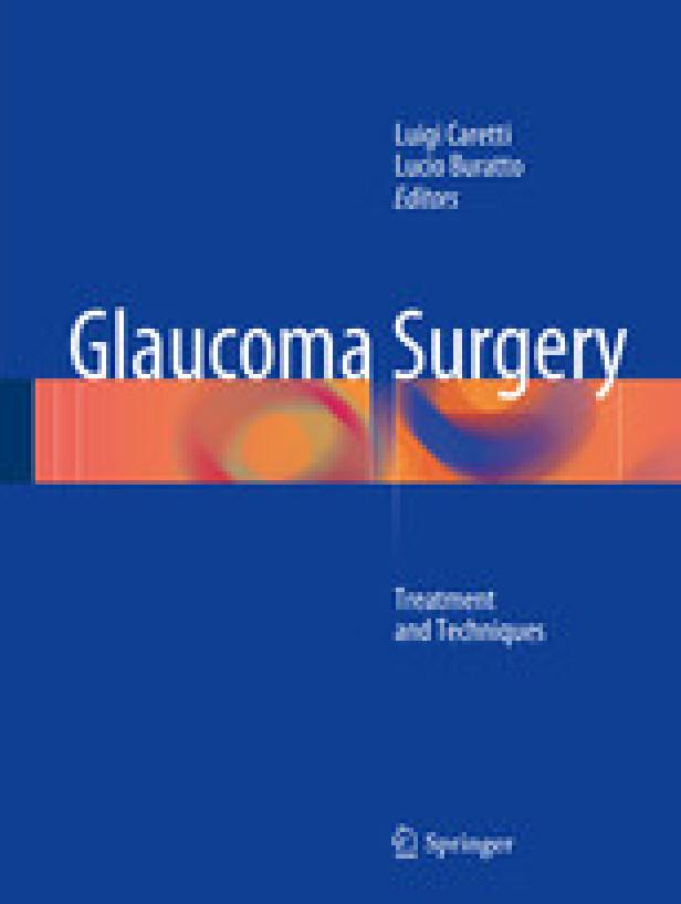 GLAUCOMA SURGERY : TREATMENT AND TECHNIQUES