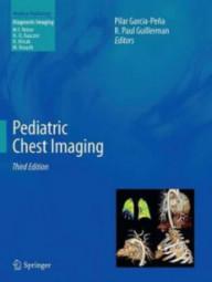 PEDIATRIC CHEST IMAGING 3E...