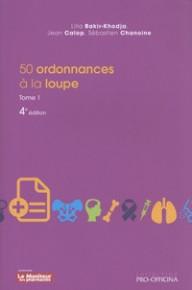 50 ORDONNANCES A LA LOUPE...
