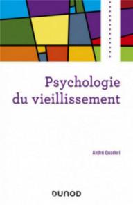 PSYCHOLOGIE DU VIEILLISSEMENT
