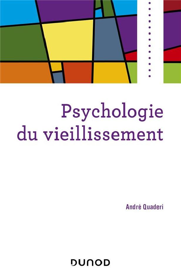 PSYCHOLOGIE DU VIEILLISSEMENT