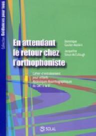 EN ATTENDANT LE RETOUR CHEZ...