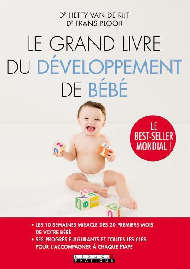 LE GRAND LIVRE DU DEVELOPPEMENT DE BEBE