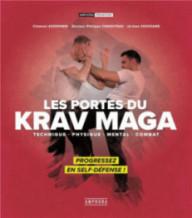 Les portes du krav maga ;...