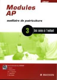MODULES AP - 3 - LES SOINS...
