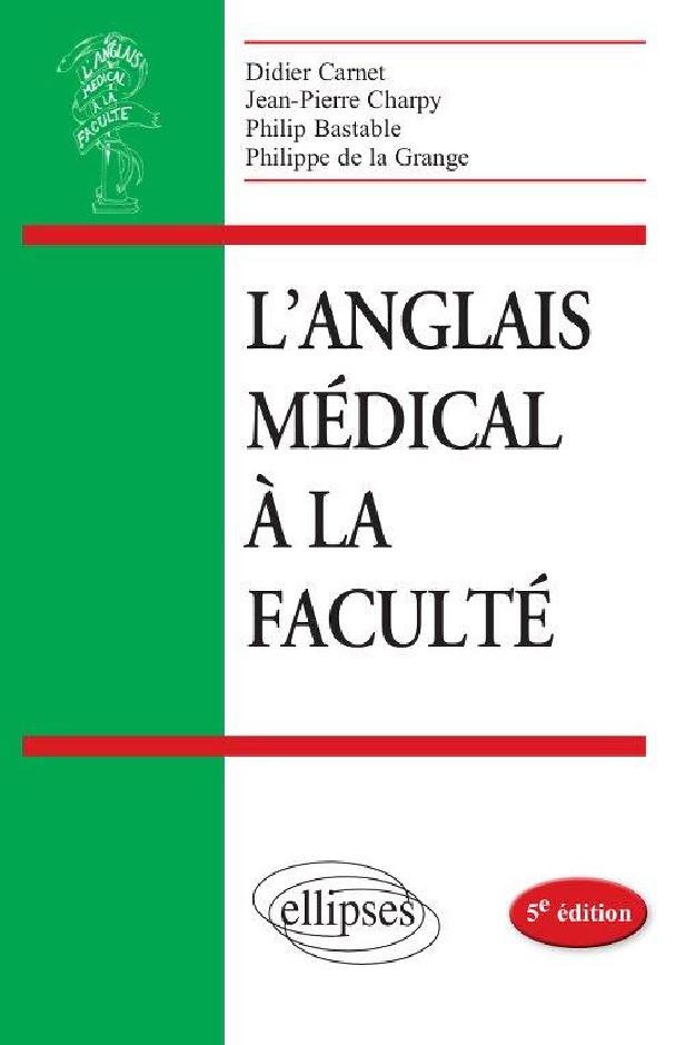 L'ANGLAIS POUR LES SCIENCES DE SANTE - 5E EDITION