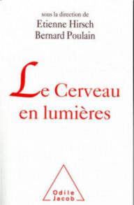 LE CERVEAU EN LUMIERES