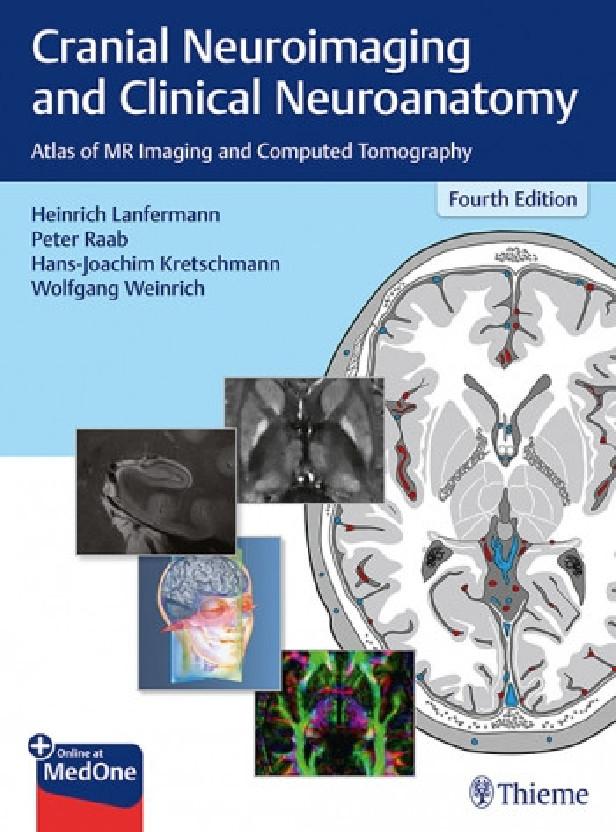 CRANIAL NEUROIMAGING AND CLINICAL NEUROANATOMY