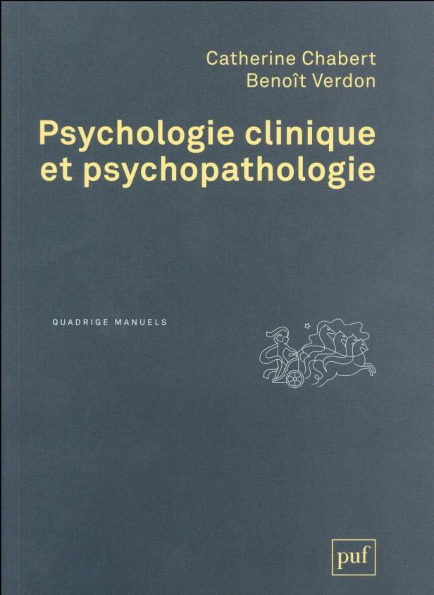 PSYCHOLOGIE CLINIQUE ET PSYCHOPATHOLOGIE
