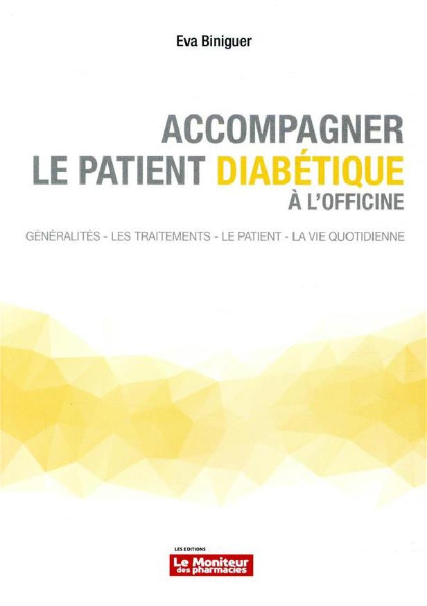 ACCOMPAGNER LE PATIENT DIABETIQUE A L'OFFICINE
