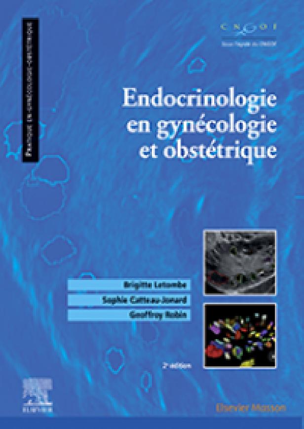 ENDOCRINOLOGIE EN GYNECOLOGIE ET OBSTETRIQUE