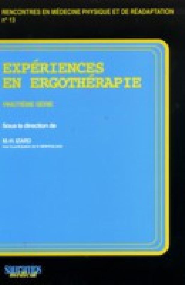 EXPERIENCES EN ERGOTHERAPIE 20EME SERIE
