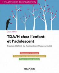 TDA/H CHEZ L'ENFANT ET...