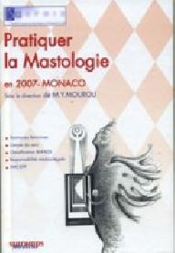 PRATIQUER LA MASTOLOGIE EN...
