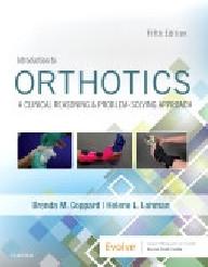 Introduction to orthotics,...