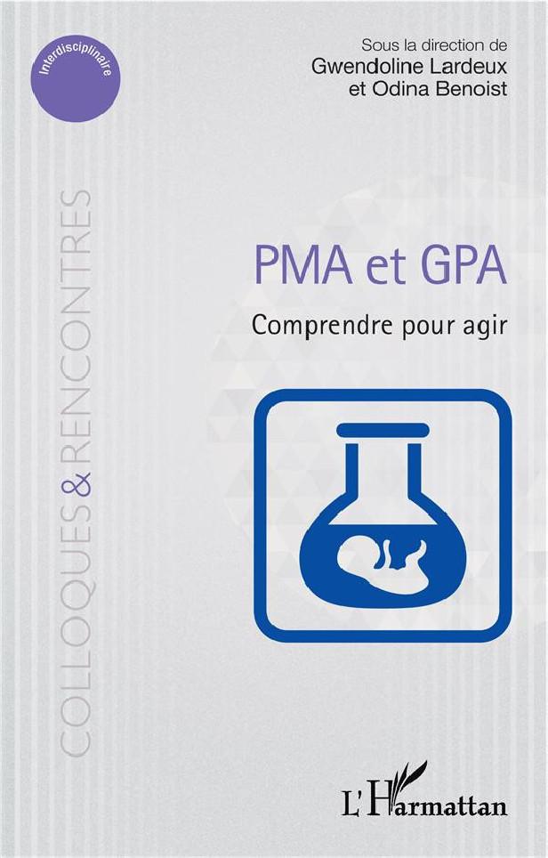 PMA ET GPA - COMPRENDRE POUR AGIR