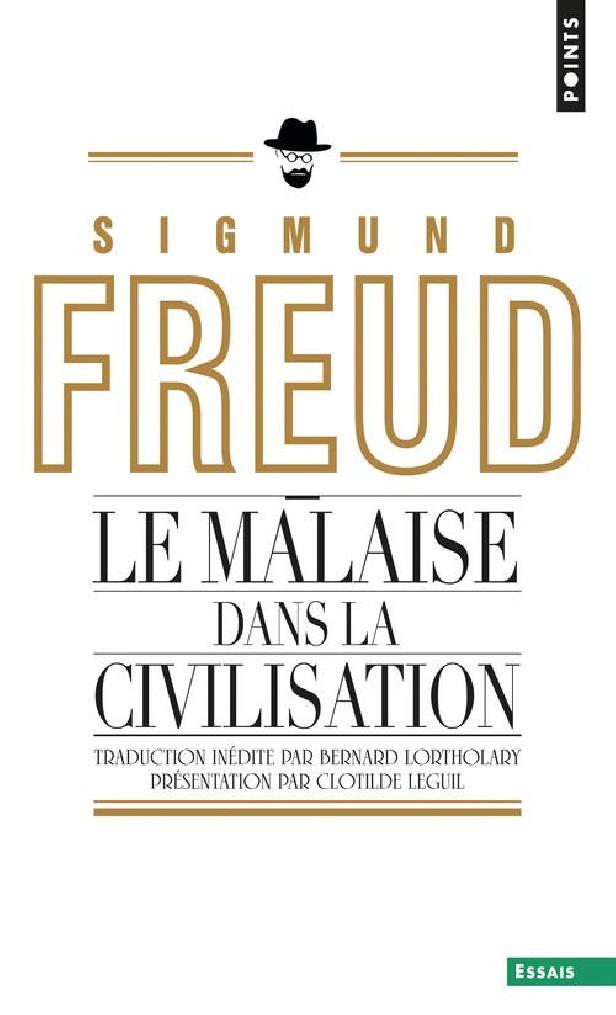LE MALAISE DANS LA CIVILISATION