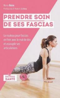 PRENDRE SOIN DE SES FASCIAS...
