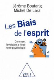 LES BIAIS DE L'ESPRIT
