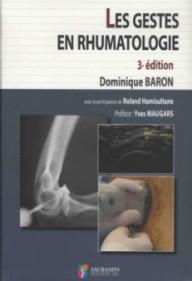 LES GESTES EN RHUMATOLOGIE 3ED