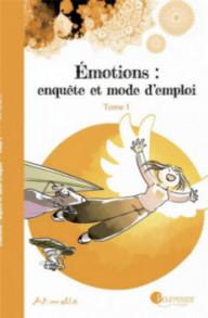 EMOTIONS : ENQUETE ET MODE...
