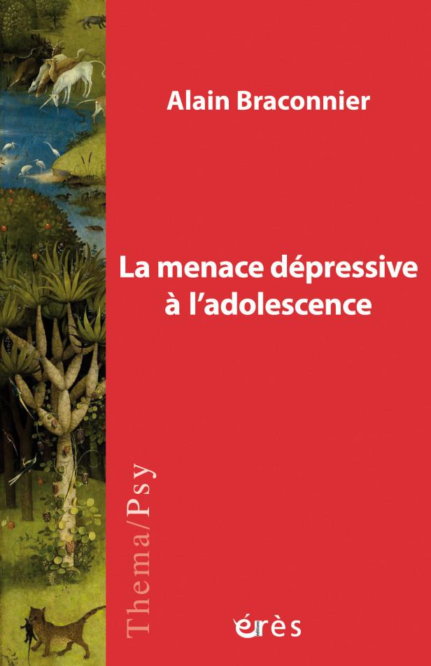 LA MENACE DEPRESSIVE A L'ADOLESCENCE