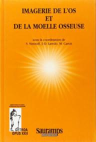 IMAGERIE DE L'OS ET DE LA...